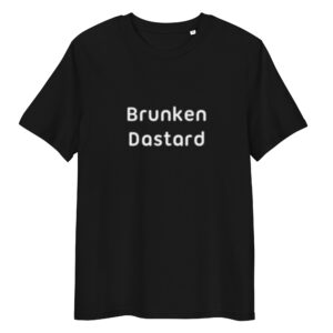 Brunken Dastard