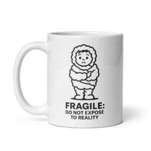 Fragile