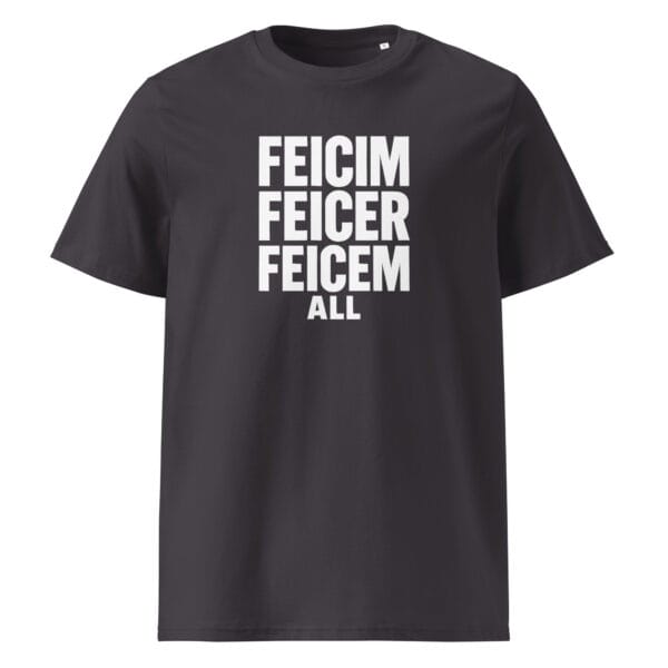 Feicem All – Funny Irish T-Shirt with a Bold Visual Gag