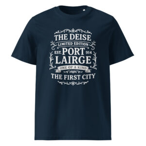 Deise t-shirt with Waterford Port Láirge Irish design