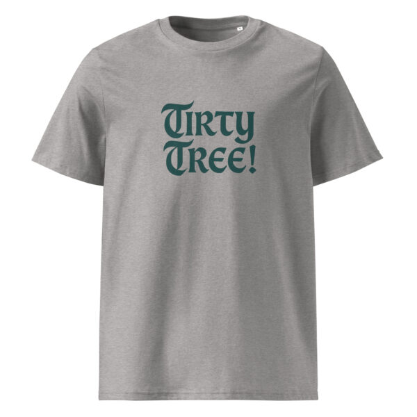 Tirty Tree!