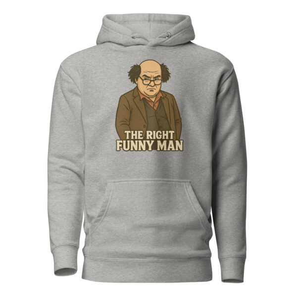 The Right Funny Man Unisex Hoodie - Image 11