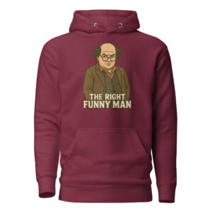 The Right Funny Man Unisex Hoodie
