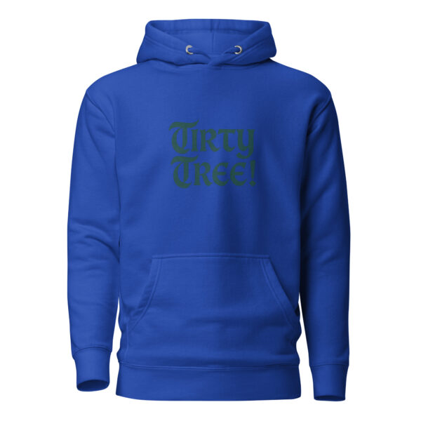 Tirty Tree! Unisex Hoodie - Image 5