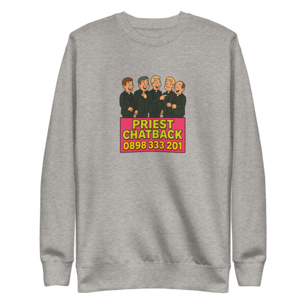Priest Chatback Unisex Sweatshirt - Image 6
