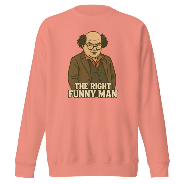 The Right Funny Man Unisex Sweatshirt - Image 8