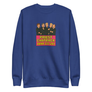 Priest Chatback Unisex Sweatshirt