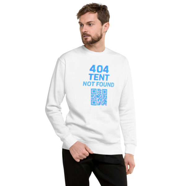 404 Tent Unisex Sweatshirt - Image 11