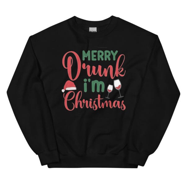Merry Drunk I’m Christmas Jumper – Funny Unisex Holiday Sweatshirt - Image 3