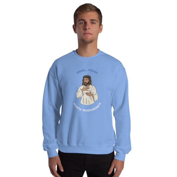 Wait… HOW Many Scandals?! Jumper – Satirical Irish Church Critique Sweatshirt (Unisex) - Image 13