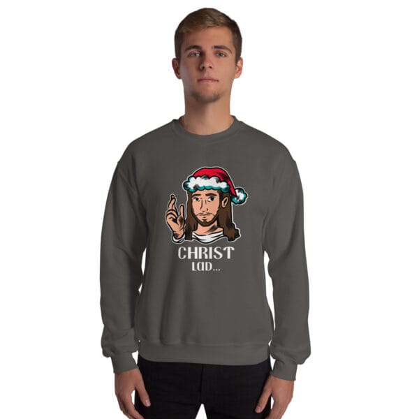 Christ Lad... Jumper – Funny Irish Christmas Sweatshirt (Unisex) - Image 10