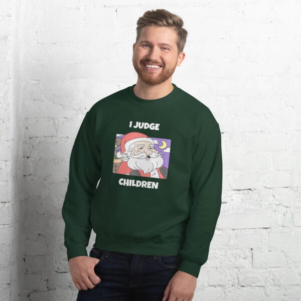 I Judge Children Jumper – Funny Santa Christmas Sweatshirt (Unisex) - Image 3
