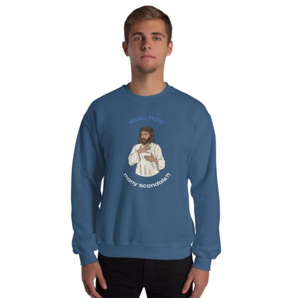 Wait… HOW Many Scandals?! Jumper – Satirical Irish Church Critique Sweatshirt (Unisex) - Image 11