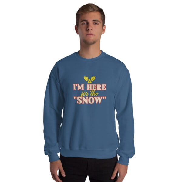 I'm Here for the "Snow" Jumper – Funny Unisex Party Christmas Jumper - Image 13