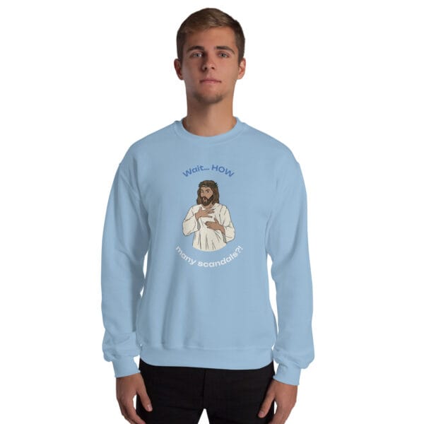 Wait… HOW Many Scandals?! Jumper – Satirical Irish Church Critique Sweatshirt (Unisex) - Image 14