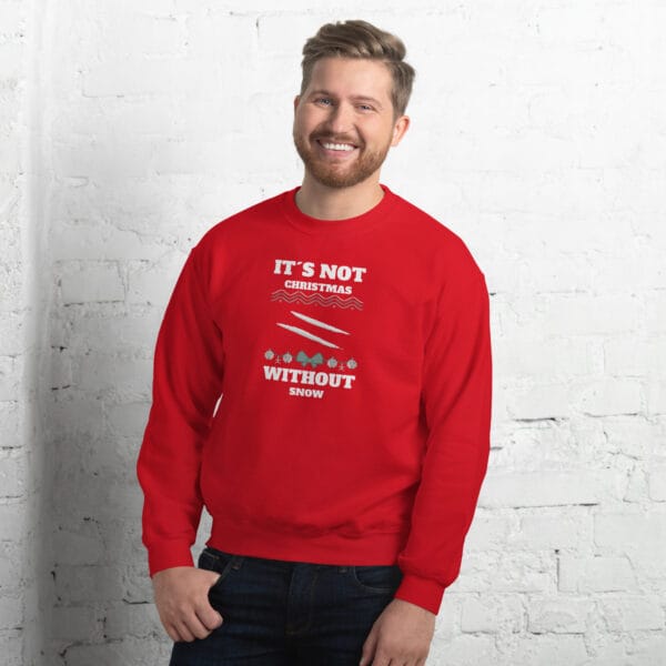 It’s Not Christmas Without Snow Jumper – Funny Unisex Dark Humour Sweatshirt - Image 3