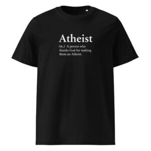 atheist t-shirt with funny definition text “thanks God for making them an atheist”