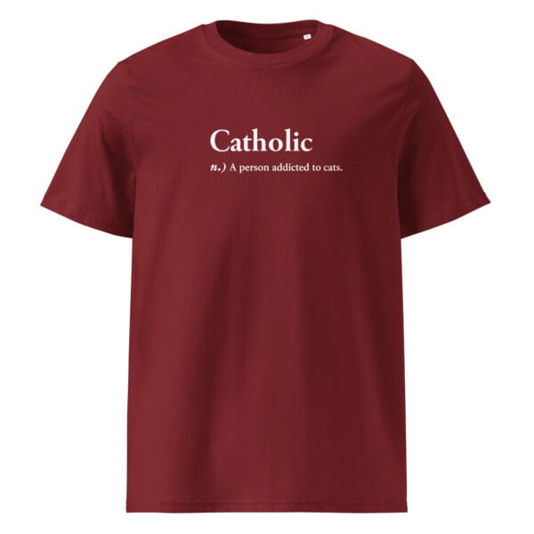 Funny “Catholic – Person Addicted to Cats” Organic Cotton Unisex T-Shirt | Eco-Friendly & Vegan - Image 7