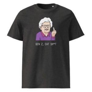 Funny Gen Z t-shirt with cartoon elderly woman flipping the bird and sarcastic text