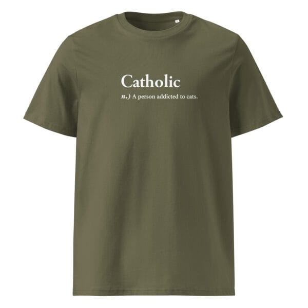 Funny “Catholic – Person Addicted to Cats” Organic Cotton Unisex T-Shirt | Eco-Friendly & Vegan - Image 11